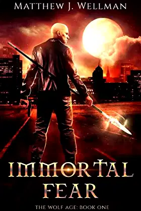 Immortal Fear (The Wolf Age) poster