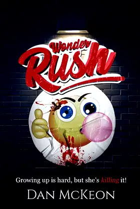 Wonder Rush: A Teen Assassin Thriller poster
