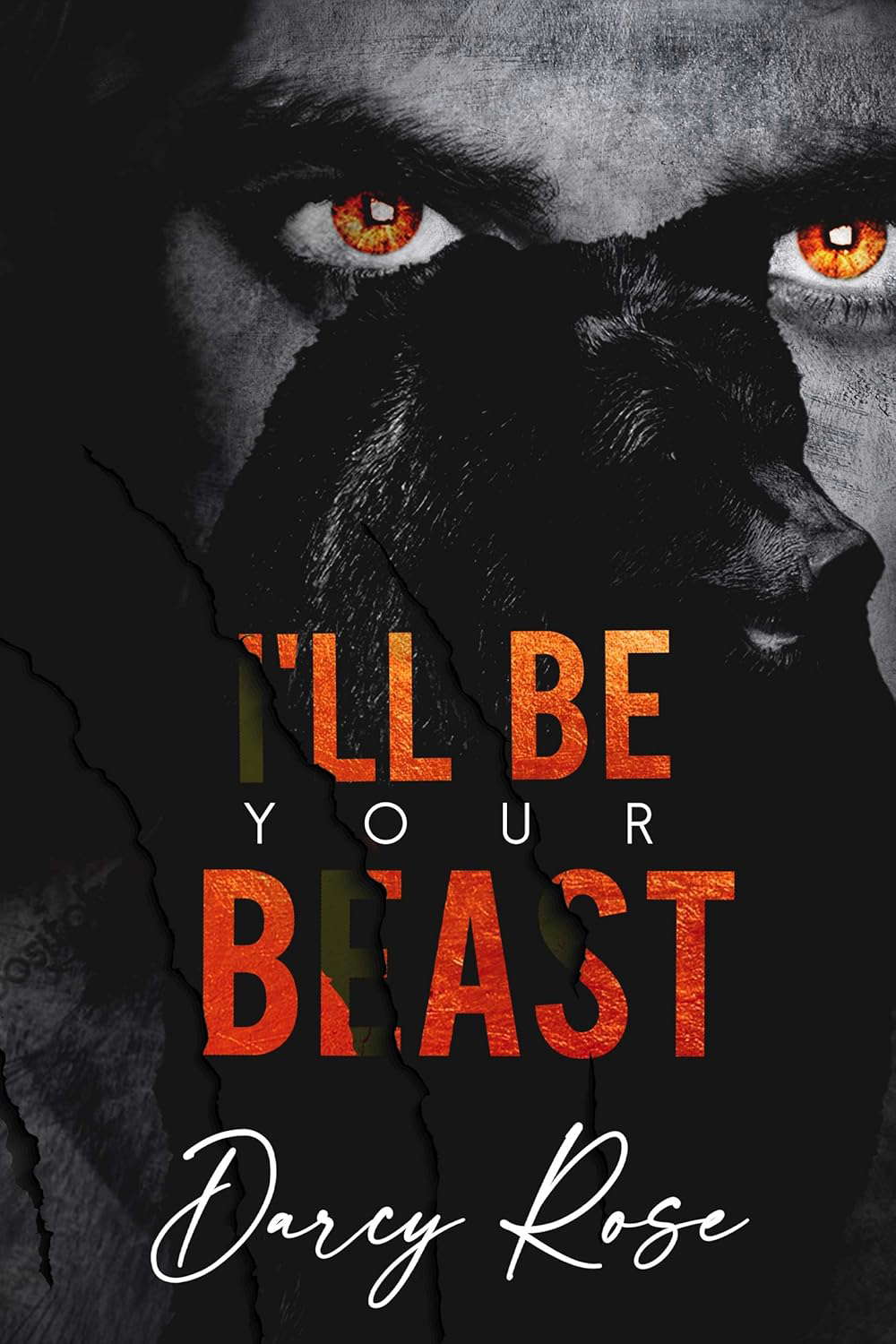 I'll Be Your Beast: A Dark Shifter Romance poster