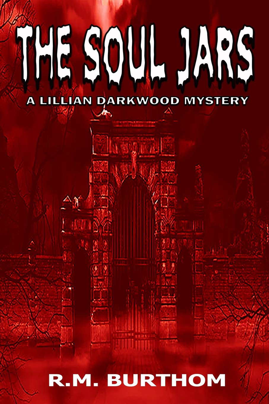 The Soul Jars (Lillian Darkwood Paranormal Mystery) poster