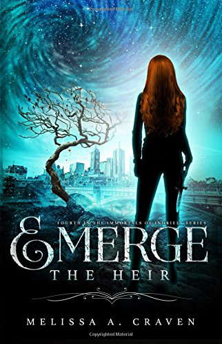 Emerge: The Heir (Immortals of Indriell) poster