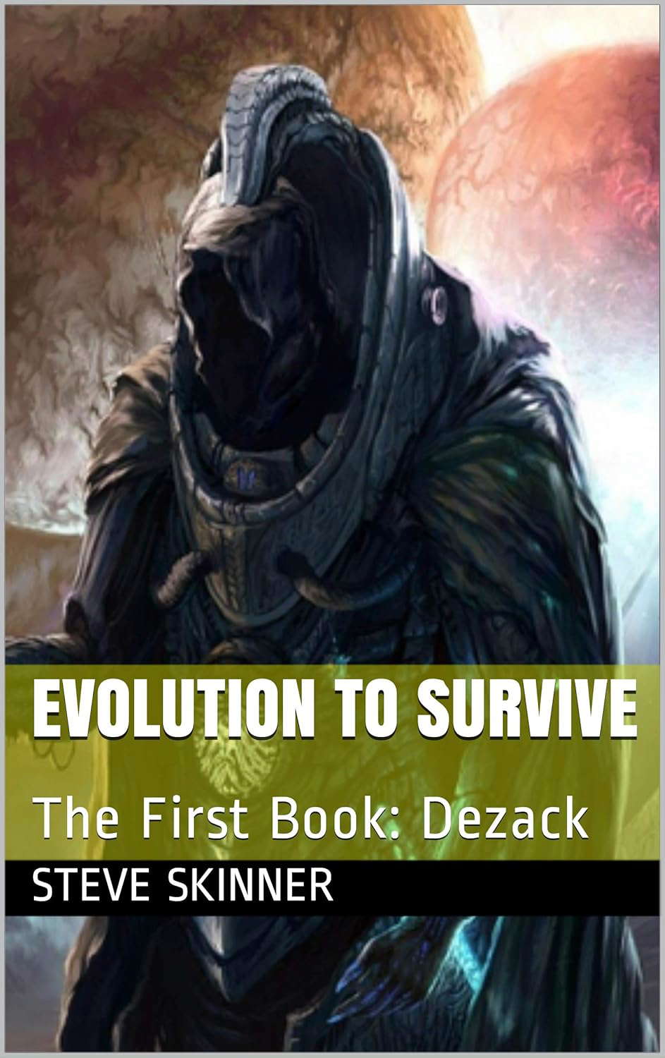 Evolution to Survive: The First Book: Dezack (The Evolution Series Book 1) poster