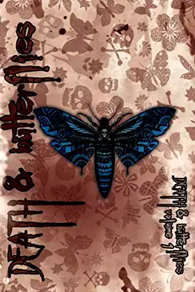 Death and Butterflies: An Insect Horror Anthology poster