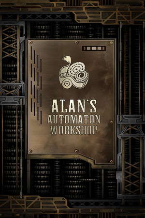 Alan's Automaton Workshop poster