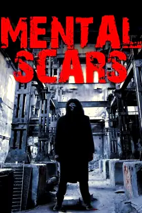 Mental Scars poster