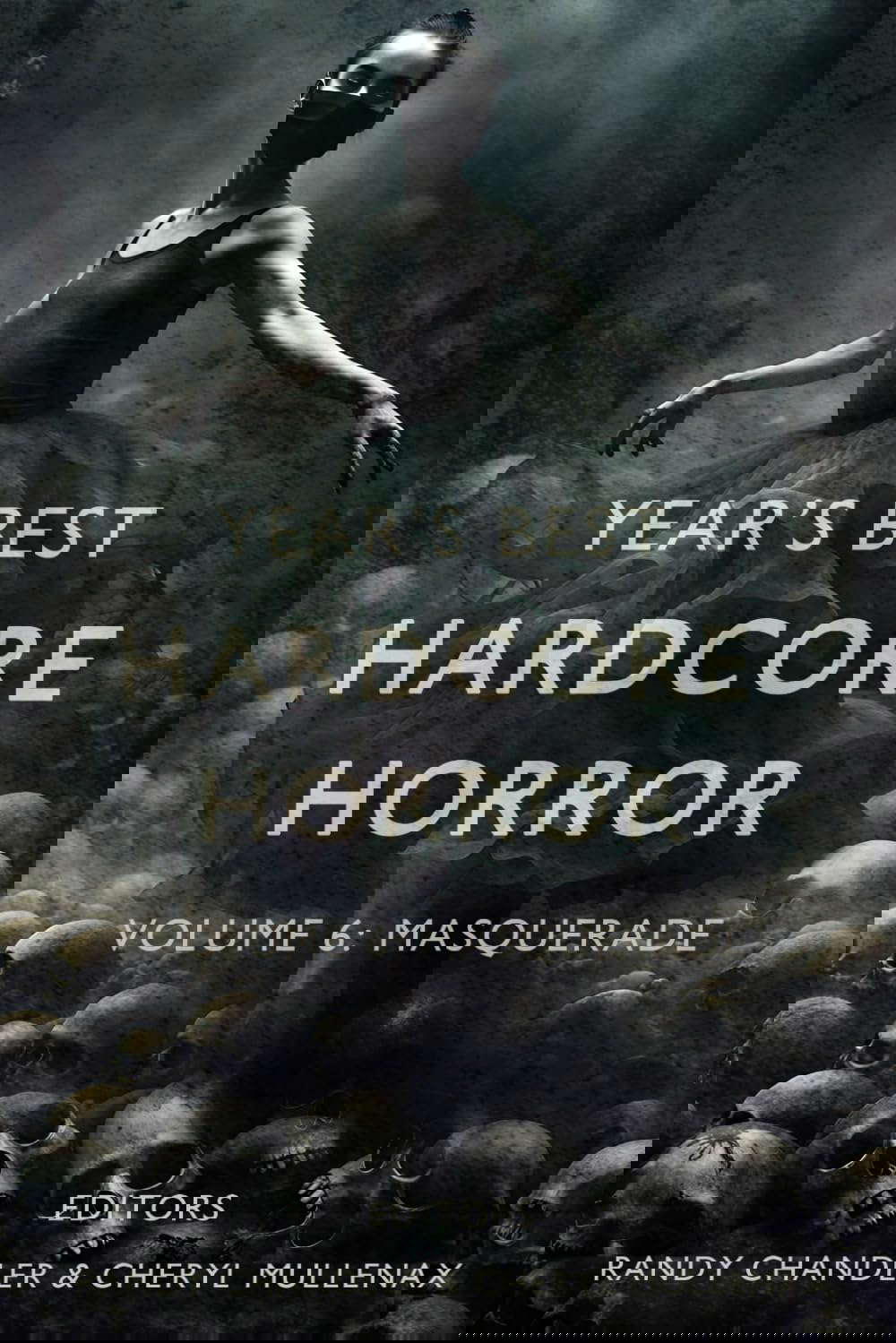 Year's Best Hardcore Horror Volume 6 poster