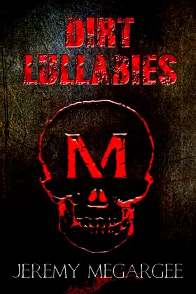 Dirt Lullabies poster