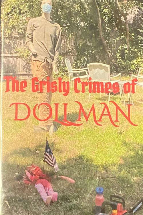 The Grisly Crimes of Dollman poster