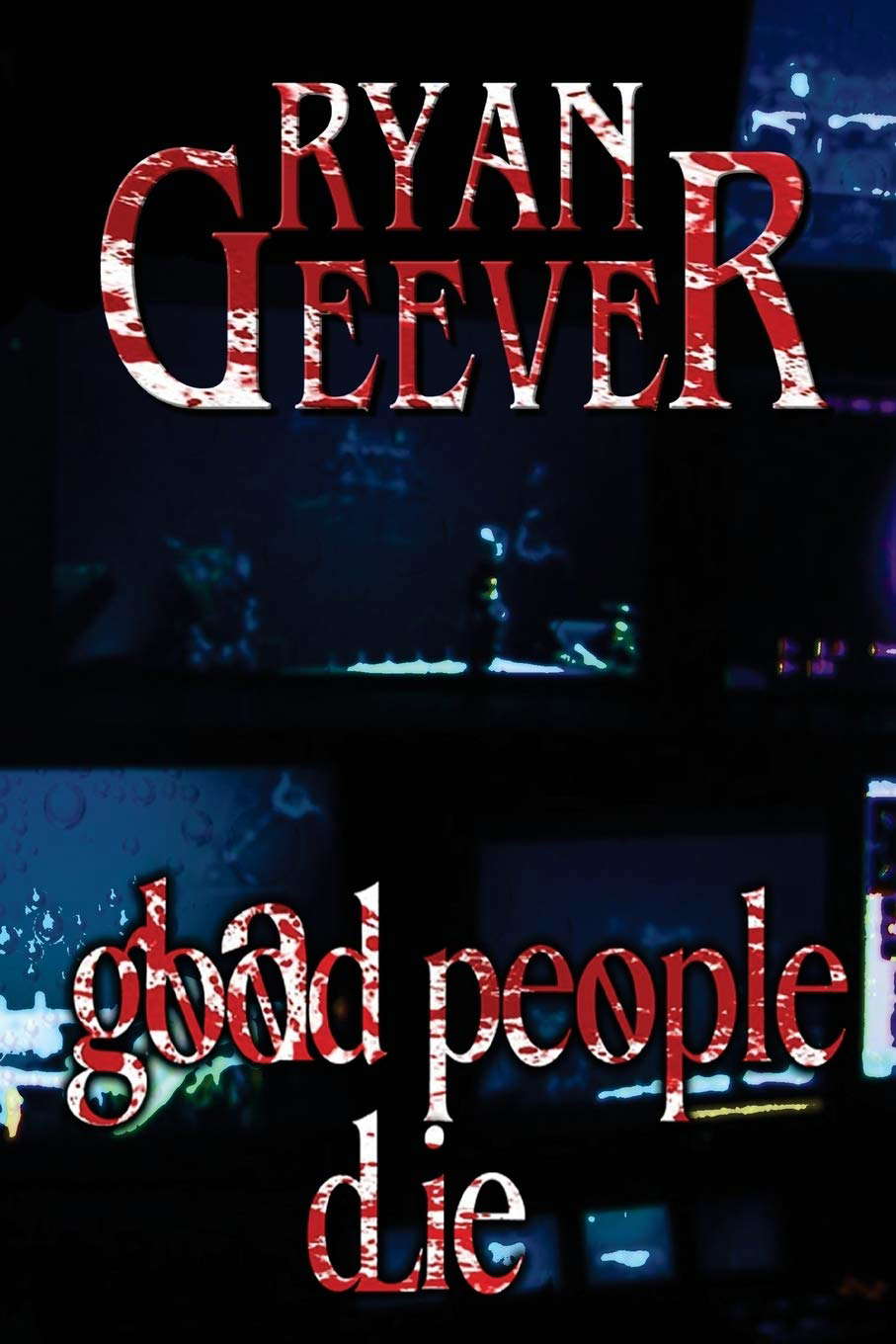 Good People Die (Twelve Monoliths) poster