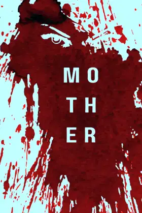 Mother (Rise of the Novas) poster