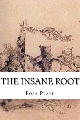 The Insane Root poster