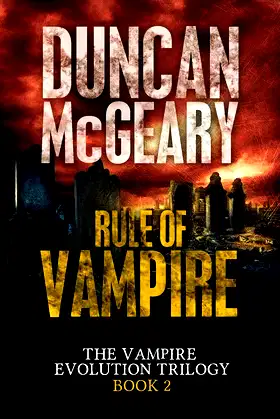 Rule of Vampire (The Vampire Evolution Trilogy Book 2) poster