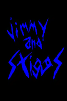 Jimmy & Stiggs poster