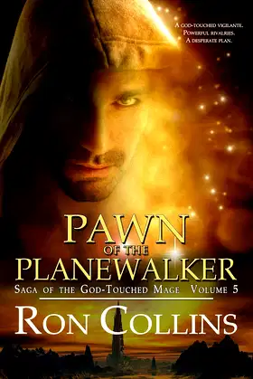 Pawn of the Planewalker (Saga of the God-Touched Mage Book 5) poster