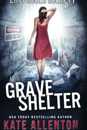 Grave Shelter (Lost Souls Society) poster