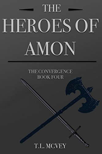 The Heroes of Amon (The Convergence) poster