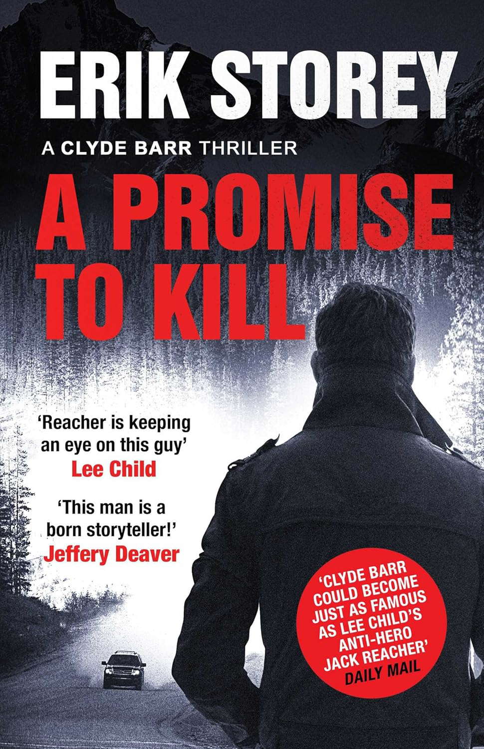 A Promise to Kill: A Clyde Barr Thriller poster