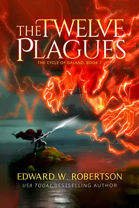 The Twelve Plagues (The Cycle of Galand) poster