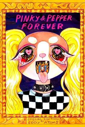 Pinky & Pepper Forever: Special Edition poster