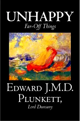 Unhappy Far-off Things poster