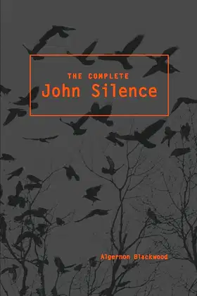 The Complete John Silence poster