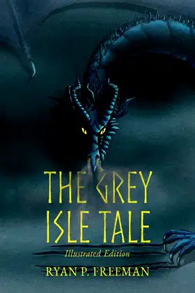 The Grey Isle Tale: Illustrated Edition poster