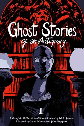 Ghost Stories of an Antiquary, Vol. 1 poster