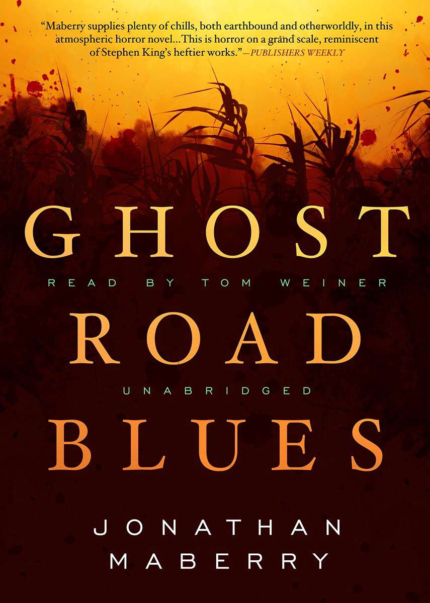 Ghost Road Blues (Pine Deep Trilogy, Book 1)(Library Edition) poster