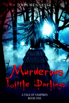 Murderous Little Darlings (A Tale of Vampires) poster