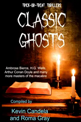 Trick-or-Treat Thrillers Classic Ghosts poster