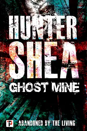 Ghost Mine (Fiction Without Frontiers) poster