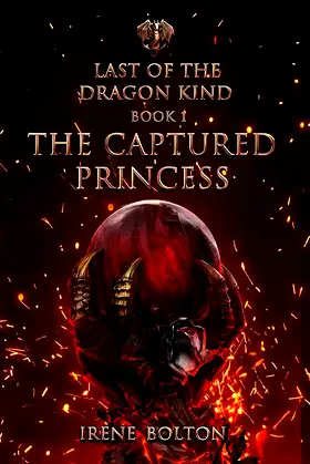 The Captured Princess (The Last of the Dragon Kind Book 1) poster