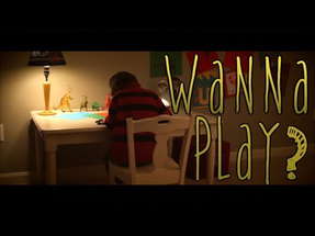 Wanna Play? - Short Horror Film poster