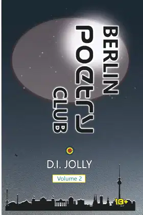 Berlin Poetry Club: Volume 2 poster