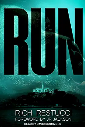 Run: A Post Apocalyptic Thriller poster