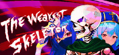 最弱骸骨兵 The Weakest Skeleton capsule