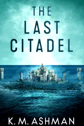 The Last Citadel (The Other-world Collection) poster