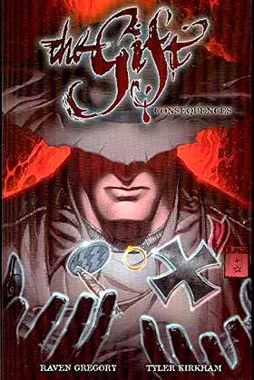 The Gift Volume 2: Consequences poster