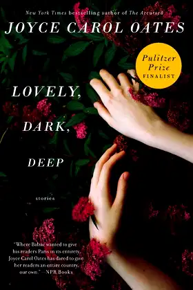 Lovely, Dark, Deep: Stories poster