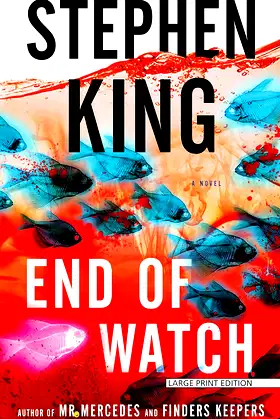 End of Watch: A Novel (The Bill Hodges Trilogy) poster