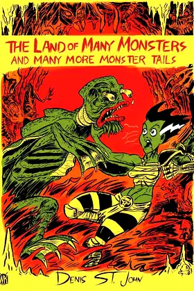 The Land of Many Monsters: And Many More Monster Tails poster