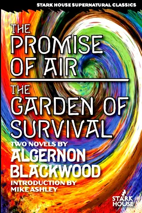 The Promise of Air / The Garden of Survival (Stark House Press) poster