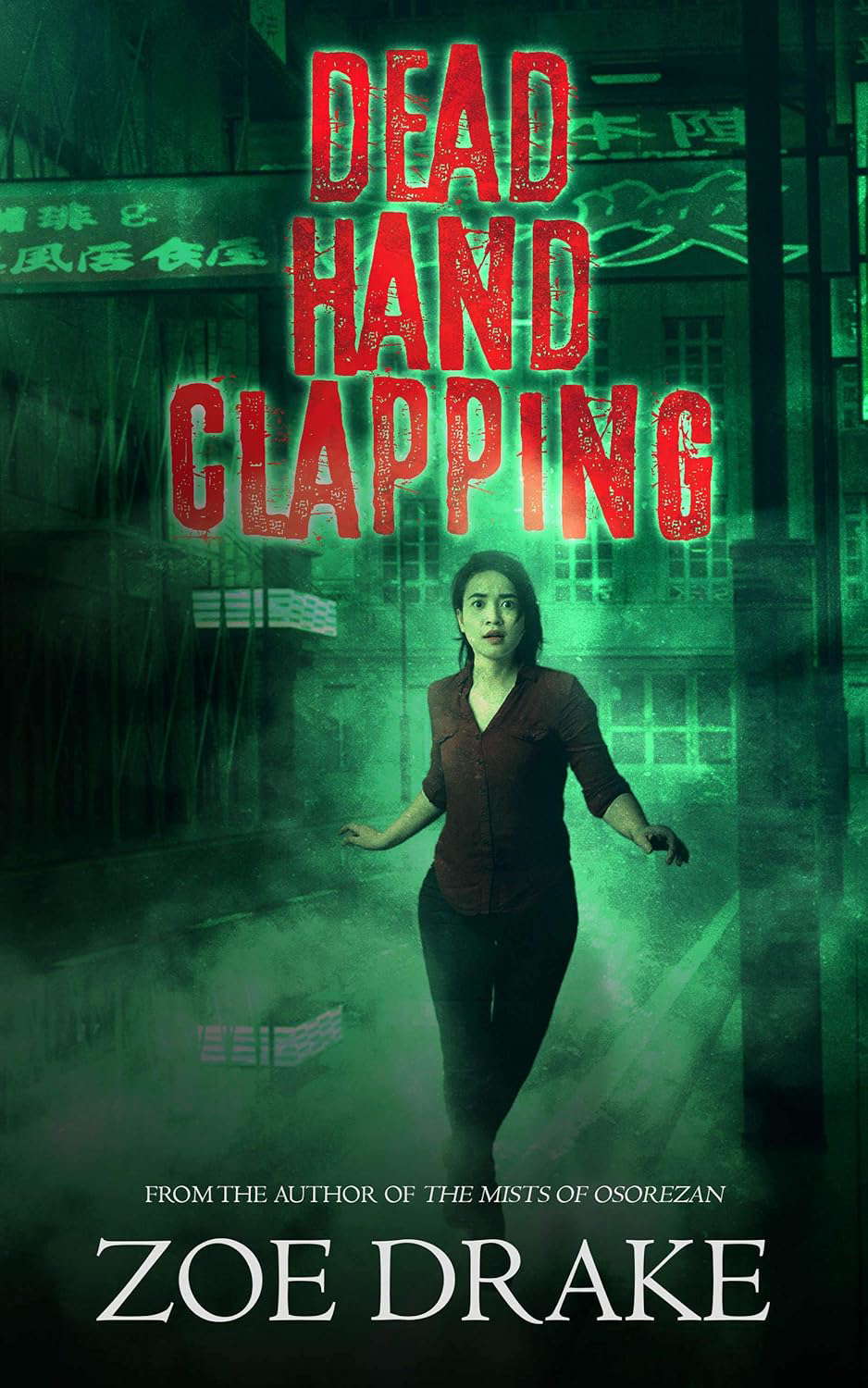 Dead Hand Clapping (Nihon Gothic Book 2) poster