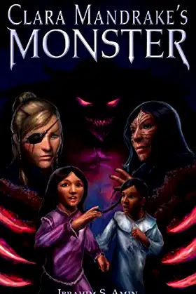 Clara Mandrake's Monster poster