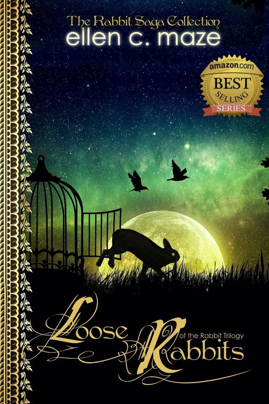 Loose Rabbits of the Rabbit Trilogy (The Rabbit Saga) poster
