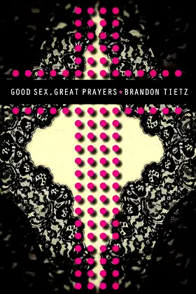 Good Sex, Great Prayers poster