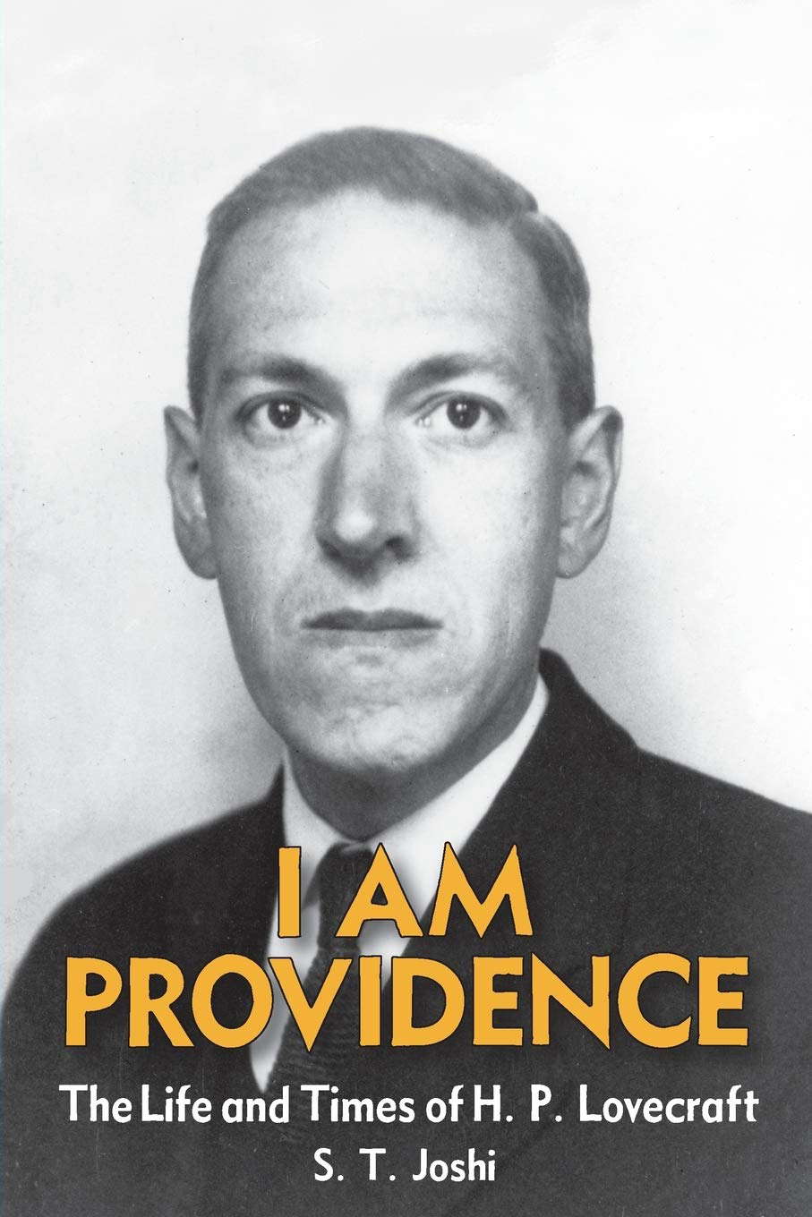 I Am Providence: The Life and Times of H. P. Lovecraft, Volume 2 poster