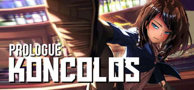 Koncolos: Prologue capsule