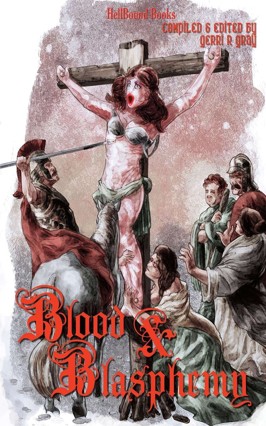 Blood and Blasphemy poster