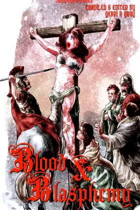Blood and Blasphemy poster